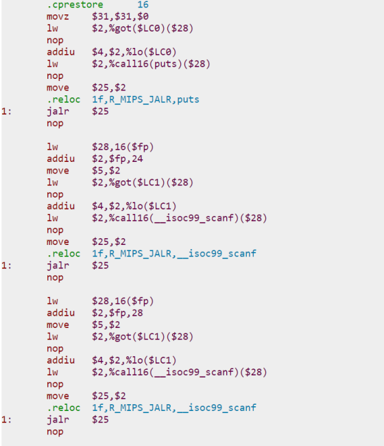 16 .cprestore $31,$31,$0 $2,%got($LC@) ($28) movz lw nop addiu $4,$2,%lo($LCe) $2,%call16(puts)($28) lw nop $25,$2 .reloc 1f,