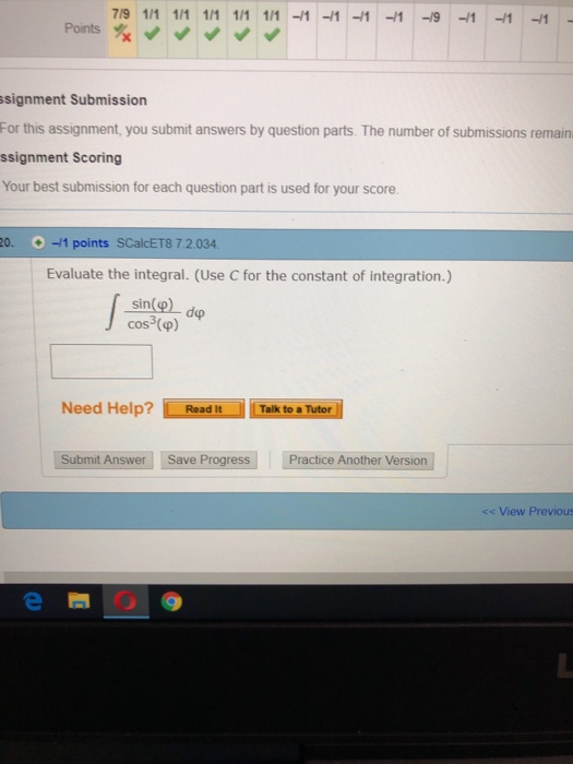 -/1 -/1 -19 -1 -/1 7/9 1/1 1/1 1/1 1/1 1/1 -1-1-1 Points ssignment Submission For this assignment, you submit answers by ques