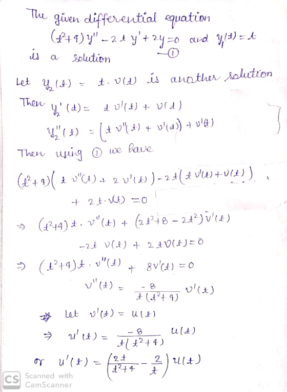 Te gien differential quation 山a Solution Then WI1 y!(土) 4 CS Scanned with CamScanner