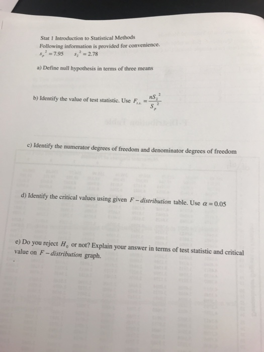 Stat 1 Introduction to Statistical Methods Following information is provided for convenience. 5,3-7.95 , -2.78 a) Define null