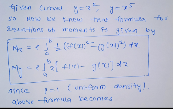 Gi Ven Cυγve NOw we that fomula foY Know 2ouatons ot moments F Tven by Ma p1 Coni-fom density). 9ince above foomula be comes