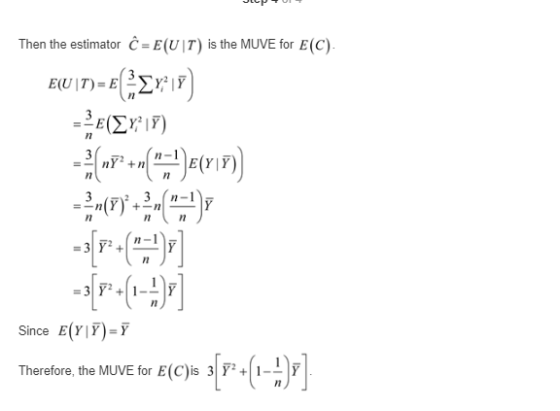 Then the estimator C-E(UI) is the MUVE for E(C) /n Since E(Y|Y)-Y Therefore, the MUVE for E(C) is 3P + | |--