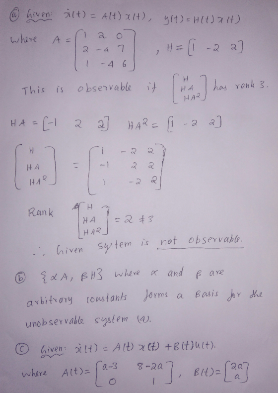 hiven: lt) = Alt) t), t) H ) whire a o A = = 0 al -2 l - 4 6 This is obs es vable has rank 3. HA C-2 aHARi HA = H 나A 14A H Ra