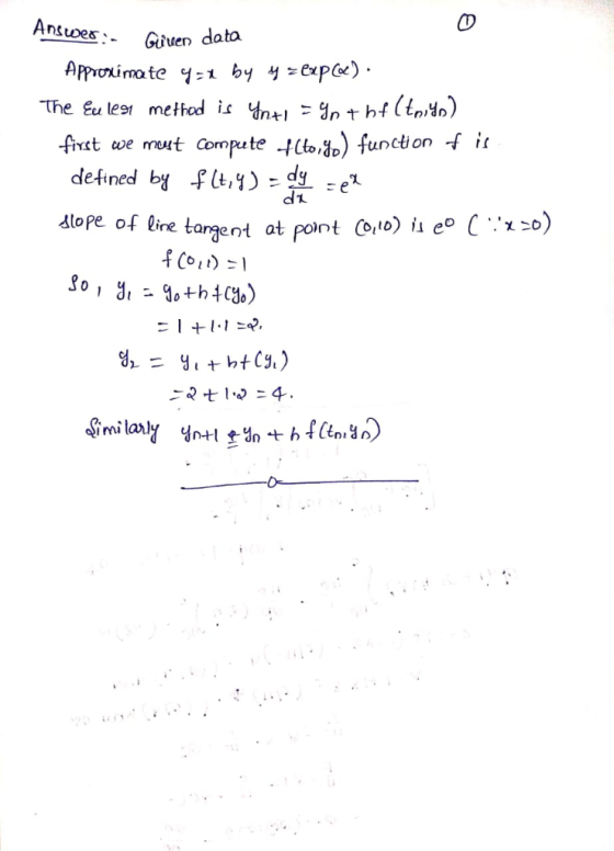 Antues Giuen dato Approximate y-exp(K). by ฯ:1 ft we mout Compute -4(to f ir io funcion dlope of Ire targent at port do,o) İl