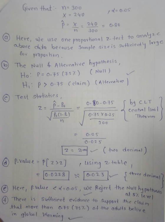 iven that 300 X - 240 P X 24008 30o e use one prepor hunal --lest to omalyo Sample size is Sufficienty ge g Here, we use one