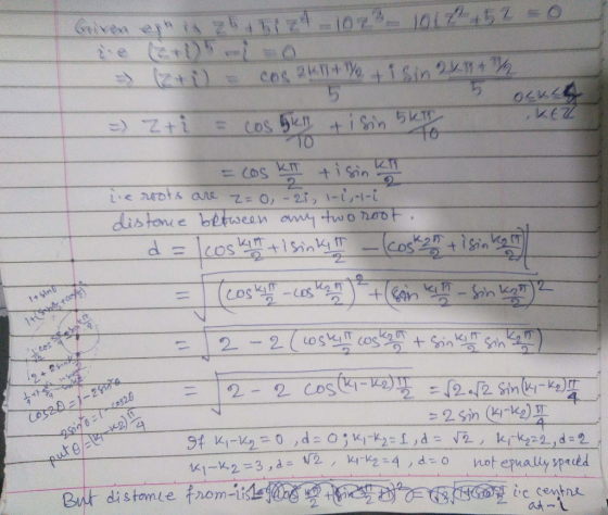 Guiven eis Z5141IO7 101452O e leris cos 2k1+ e Sin 2 h O Cos gkn+isin 5k TO (0s kT 2 Z0,-2i 1-1,-1- dis tonie berwean amy two