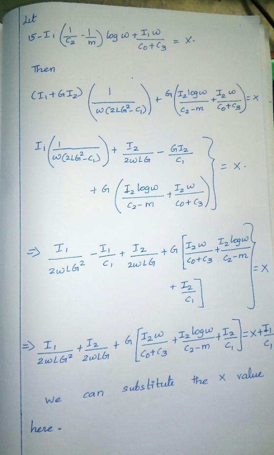 lit 15-I CotCs = X. Then Cotcs C2-m Ii I2 GI2 2wLG I2 loguo I2 w Cot C3 leguo GIw CotC3 Iz 2wLG C1 2wLG2 + 12 C1 G/I2w I2 log