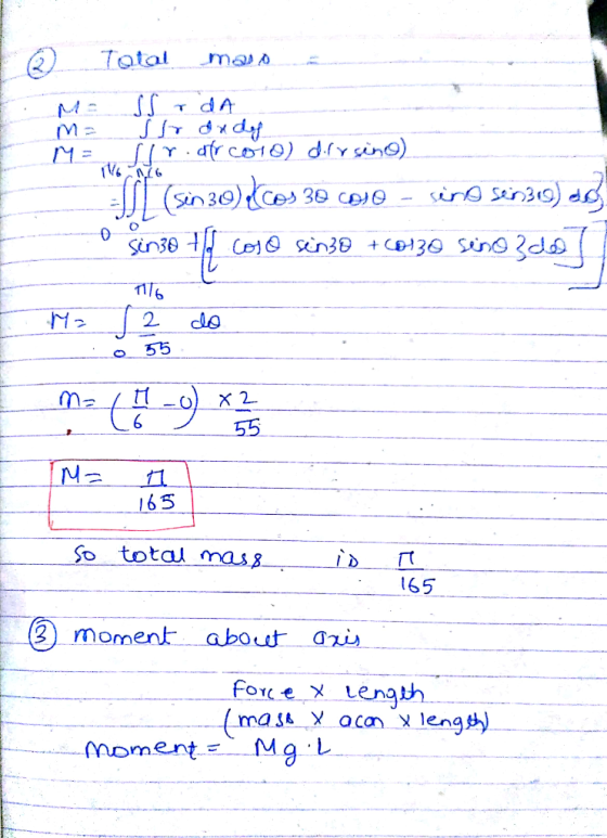 T da. I1 x 2 65 So total masr 165 2 moment about axi Foce X Length