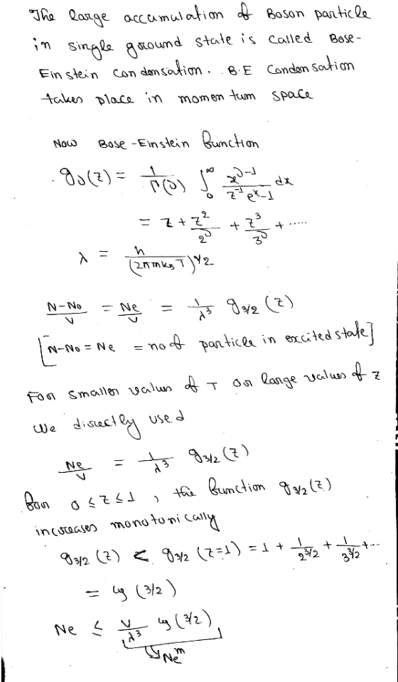 Tha Qange accumulation Boson panti le Singla gound staie is called don sation Bose Ein stein Conden Soution Con E aken placo