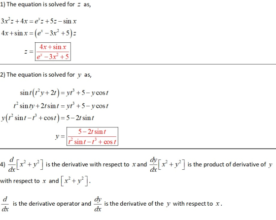 1) The equation is solved for as, 4x+sin r - (e-3x2 +5) 4x+sinx e -3r2 +5 2) The equation is solved for y as, y(2 sint-r +cos
