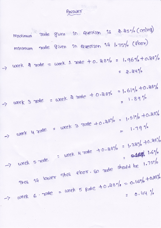 ANSwes Tate ven MOXimurn in QUestfon Minimum ate iven n Question å -75% Cfloor) week ate week 1 te o. a8% I,46%to.38% 1. 61%