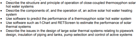 Describe the structure and principle of operation of close-coupled thermosyphon solar hot water systems Describe the componen