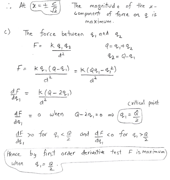 At(X=±의 The magnitude of the x- c) The force between g, and -12 dl 2. critical point when 9-29,-。 2 da 2 dg da :Hence by fir