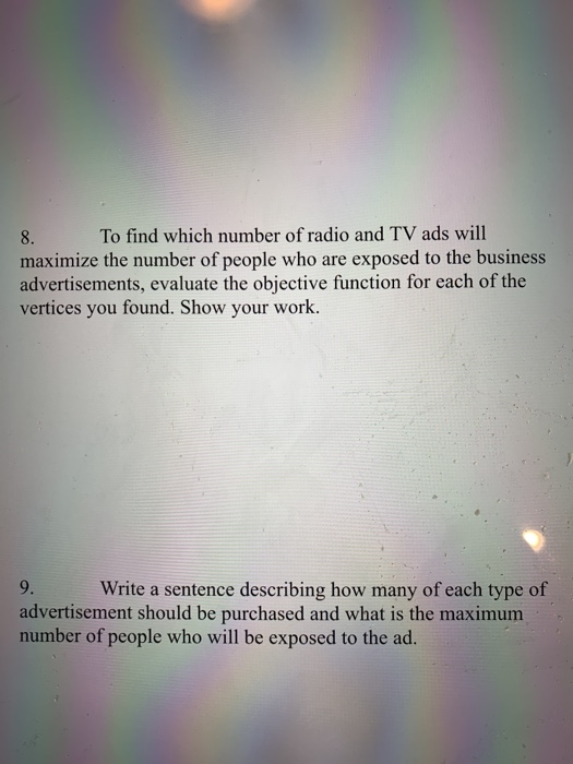 8 maximize the number of people who are exposed to the business advertisements, evaluate the objective function for each of t