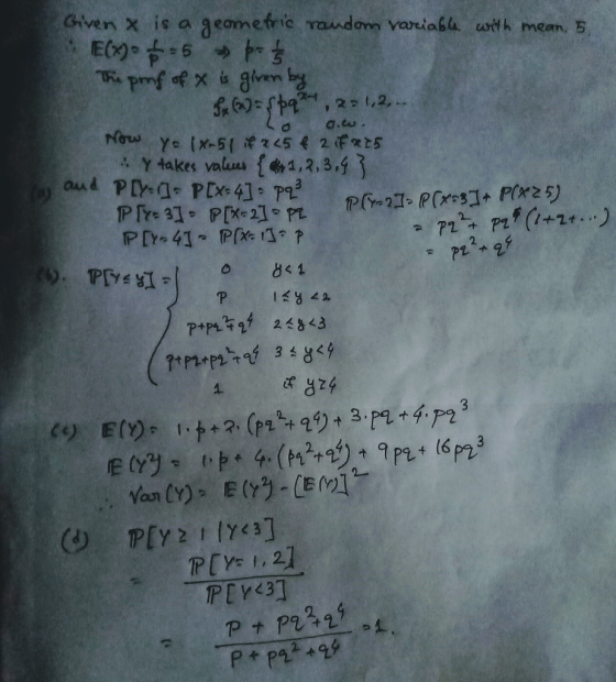 Gwn χ is a geomefrie random variabl. uith meon.5 Y takes valuu {412,3