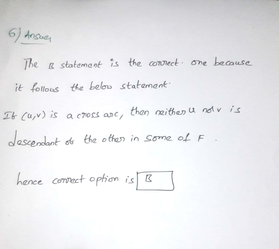 6) Ansoer because he statemantis the counect one it follous the belos statament Ib Cu,v) is a c7oss anc, then neithen u nd v