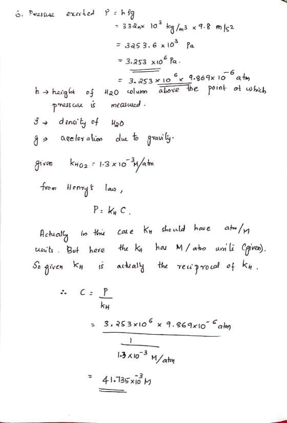 z3as 3.6 x10 Pa 6 h-> height 3toj Hao volum above the point at oh g, ate ley also duet paiG uits. But here he k, ha M/t ui i