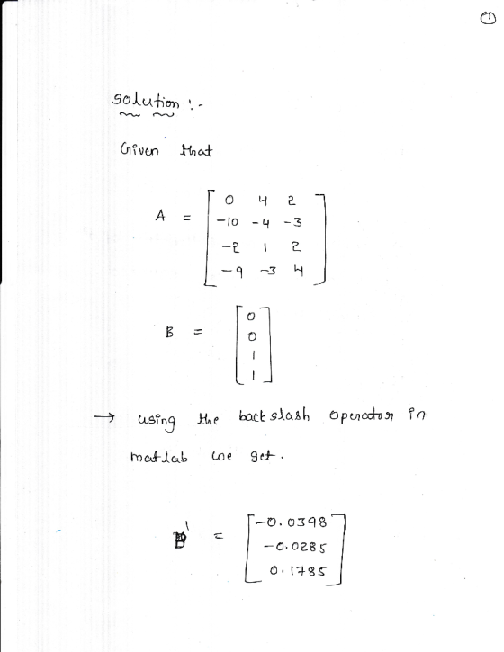 (D solution A = 1-10-4-3 -2 1 -3 0 → using he bact slash openchain matlab Loe 9 Do. 028S