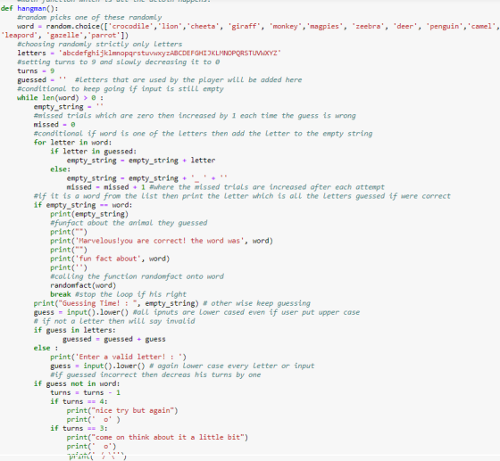 def hangman): #random picks one of these randomly word - random.choice([crocodile, lion, cheeta, giraff, monkey, ma