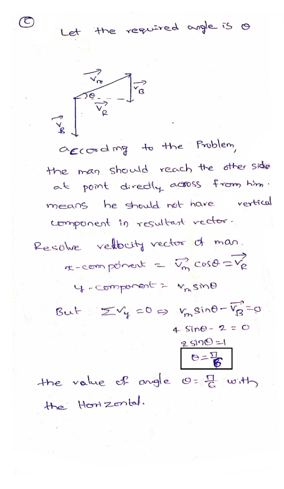 S the required angle Let Froblem aECOdmg to the should reach the other Side he Man at pomt diredly acsoss he should not hare