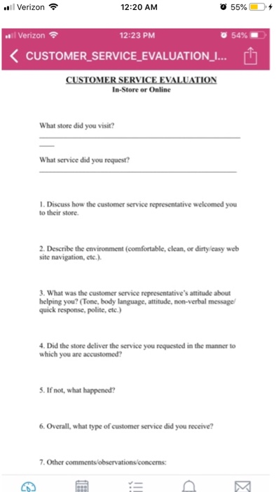 l Verizon 12:20 AM 55% l Verizon 12:23 PM 54% CUSTOMER_SERVICE_EVALUATIONI.. CUSTOMER SERVICE EVALUATION In-Store or Online W