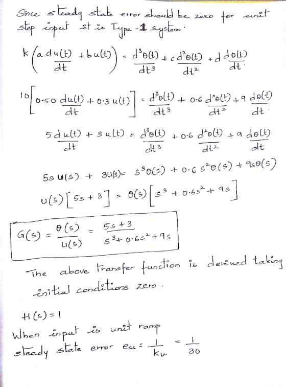 Since s dt2 dt lt3 elt It dt2 or funétion ic deined ta Ihe above Trarsfer Zero . sleady stat eu -