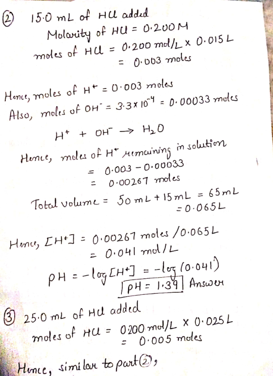 2 150 mL of Hu oddd Molavity of Hu200 AM moles of HUL = 0.200 md/L x 0.015 L Hem, moles of H 003 moles Also, moles of он.-331