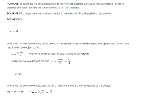 PURPOSE: To calculate the acceleration due to gravity at the Earths surface by measurement of the total distance an object f