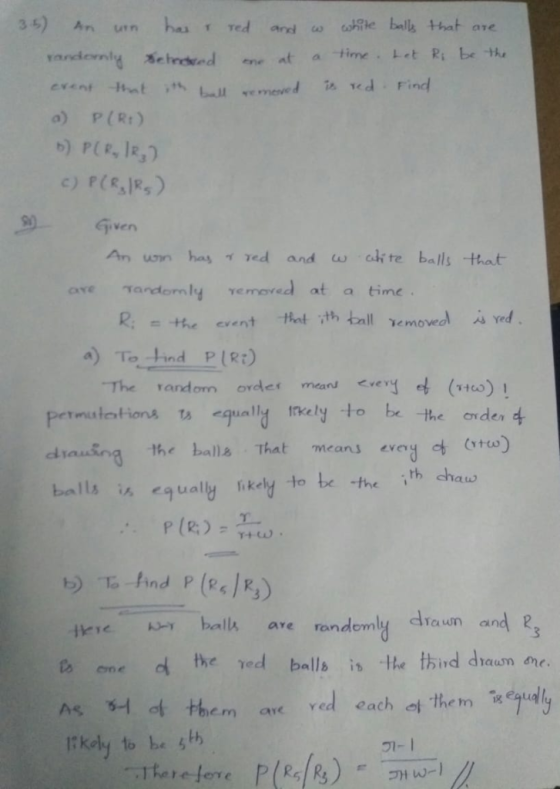 3-5) bas Ted cohite balls that are An ard a time Let Ri be the Yandenly sehnded ene at ie red Find tat S lemeved exent a) P(R