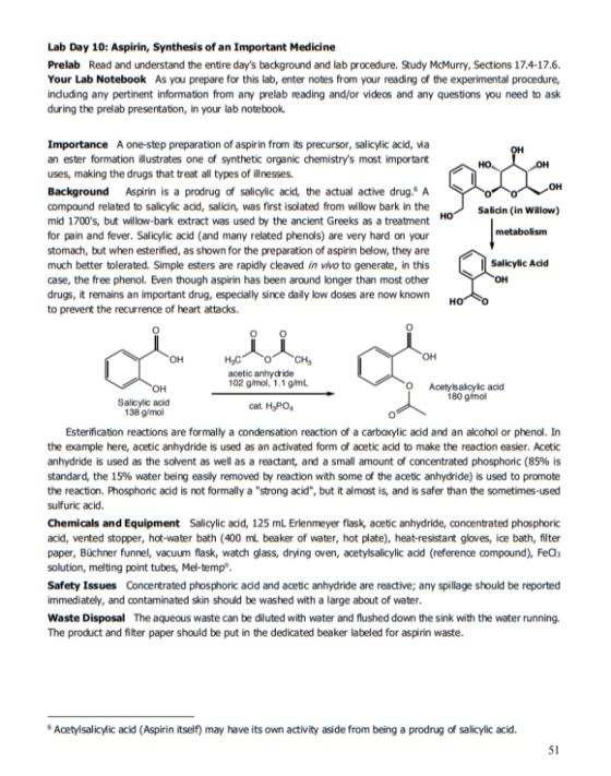 Lab Day 10: Aspirin, Synthesis of an Important Medicine Prelab Read and understand the entire days background and lab proced