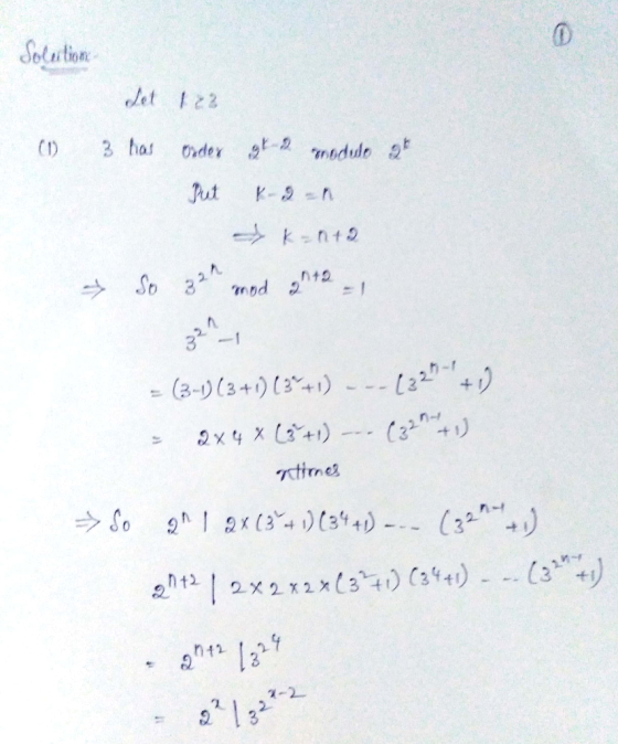 Sotution det z2 3 has module (1) Order Jut K-9- knt2 So 3 nod 32 -(3-)(3+) (3) - -- [22- +1) (32 T nttmes (3) So Ix(3344) ht