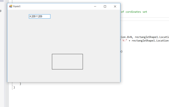 Form1 of cordinates set X:209 Y:209 ion.X+N, rectangleShape1.Locati Y: + rectangleShape1.Location