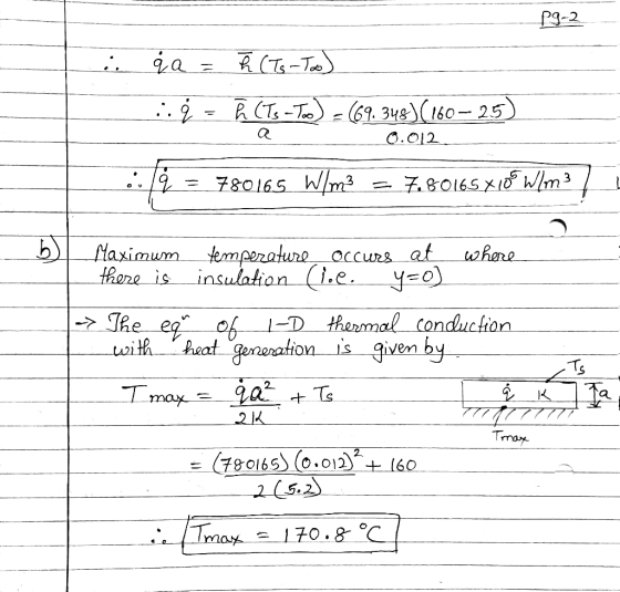 0.012 Maximum fempezaturooccursat where -.-I-D-- thermal conduction at eanation is given by 2K 2 : ( 780162) (0.012), 160 2 5