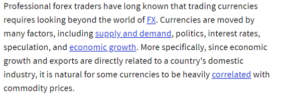 Professional forex traders have long known that trading currencies requires looking beyond the world of FX. Currencies are mo