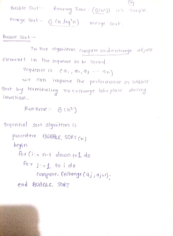 Bubble Sost B4bble Sox: In this dlgorithm compa re and e Kchange dus elememt5 in he sequence to be Sored sequente is Ca,,3 ว