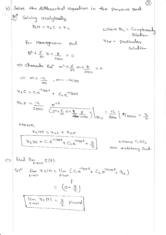 3 b) Solve -4he diftetentd equaHon in the previous Rd anc cohere xc Compleme solution fo omoge nou Peut て, HHence 41st 2 ulso