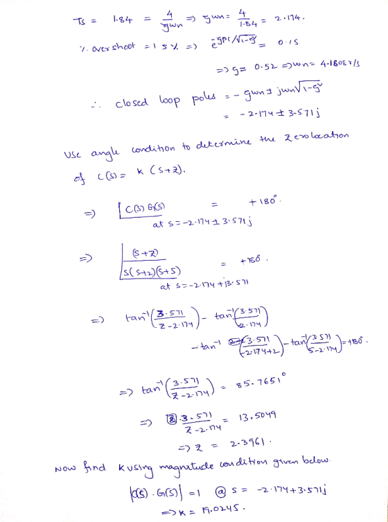 OIS closcd loop Polus 1so at s--2-17 35713 s> 2-2 174)- tan 3s1) 17ฯ tan 54 2-2n こうえ = 2.3 . G (5)丨 @S= -2 . DY + 3.รา』 -|