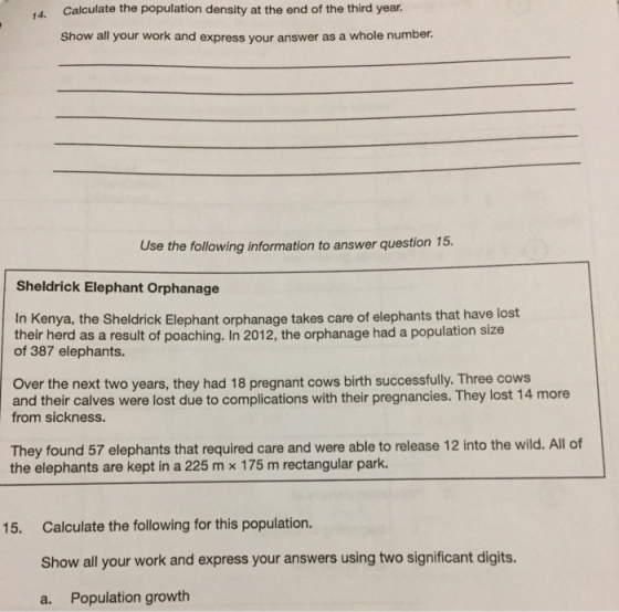 Calculate the population density at the end of the third year. 14. Show all your work and express your answer as a whole numb