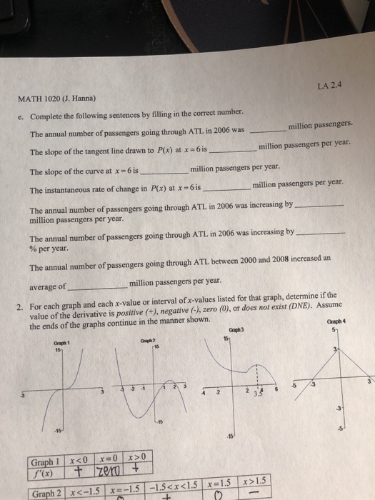 LA 2.4 MATH 1020 (J. Hanna) Complete the following sentences by filling in the correct number. e. The annual number of passen
