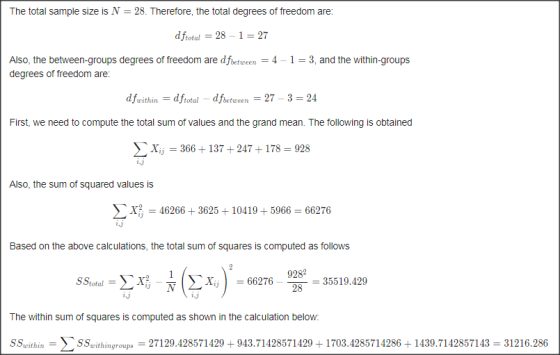 The total sample size is N 28. Therefore, the total degrees of freedom are dftotal -28-1-27 Also, the between-groups degrees