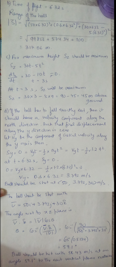 b Time 6.32s Ronge S-Jesox632 ) (0.6x6.32)+ (30x632 the balk s(632)2) 317 06 m haight Sz sho ald be novinuun c) fo mandmum S.