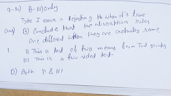 9-49 -)only Rejechin g Ho when idsrue the absonbtion aes achually Same Type eno Ong ) Conchude that ant dilleret en they Cre