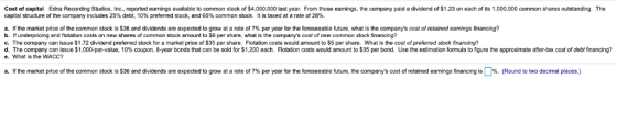 Cost of capital Edna Recording Studios, Inc., reported earnings available to common stock of $4,000,000 last year. From those