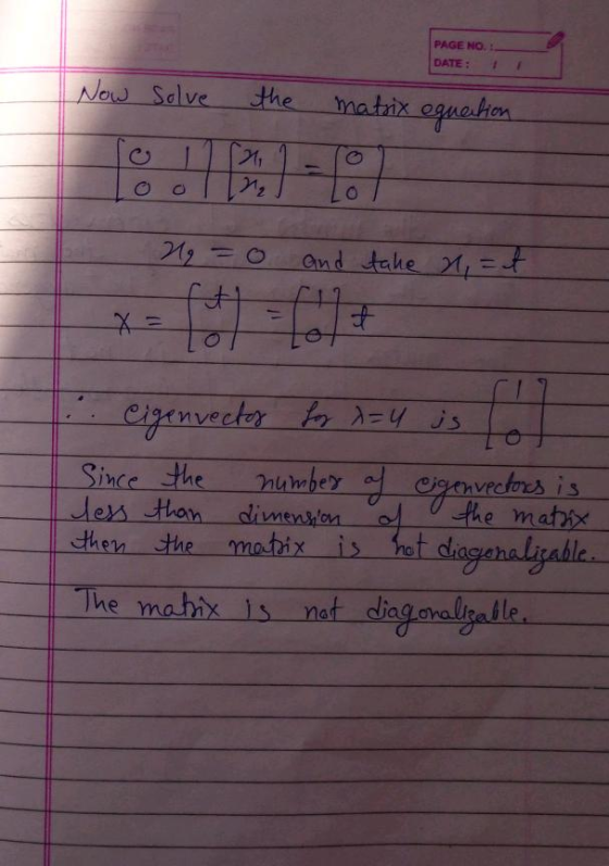 PAGE NO DATE:I Now Salve the matix ognehn 거 Cirnvec Since Sthe numbery nnvecos is then the mabix is hot cha