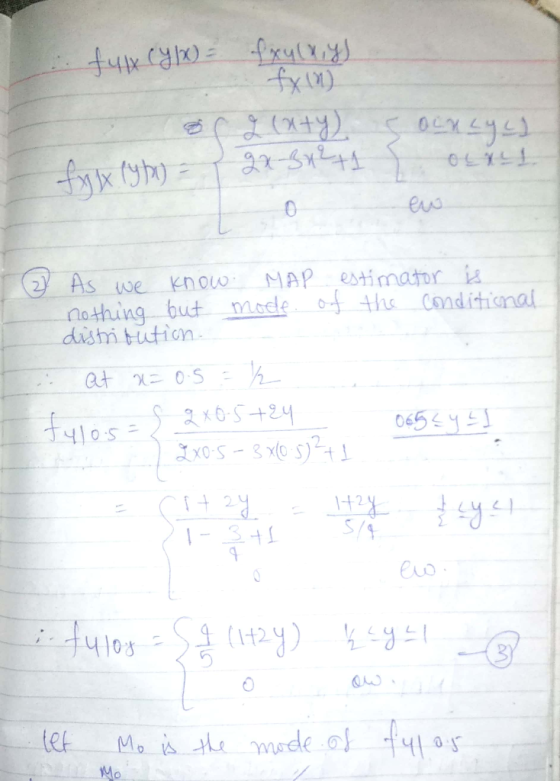Xa 牡上: 0 s we Knou MAP estimator i nothing but modethcandihinal dishi btuticn Conditisnal 65 et