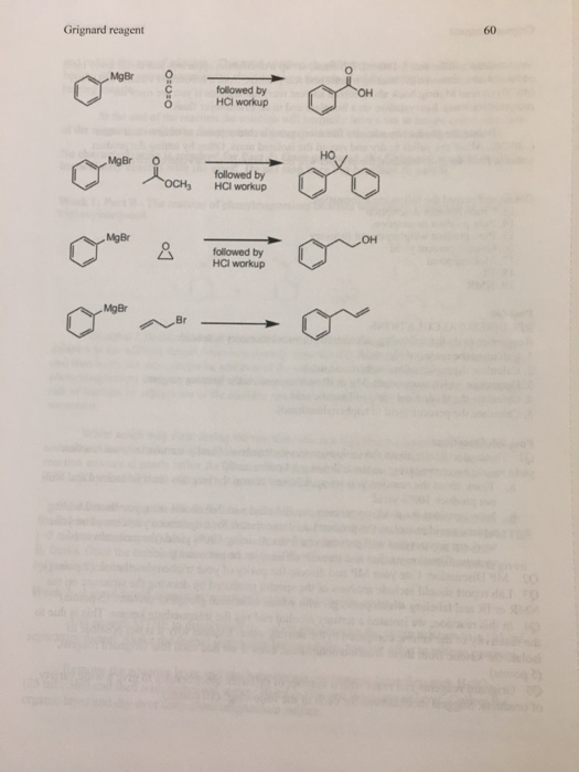 60 Grignard reagent MgBr followed by HCI workup OH MgBr O followed by HCI workup MgBr followed by HCI workup MgBr
