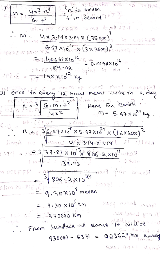 fin selo ni т 2. 3 IC. go 2 Once in ev 3 m= 5.47x10 y주2 at 39. 24 30000 Km) 930000-637/ 二 9a3G29km aw
