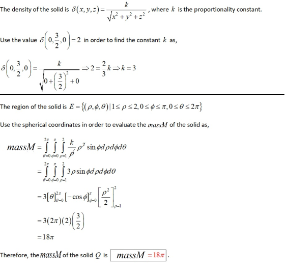The density of the solid is δ(x,y,5)- where k is the proportionality constant. Use the value δ| 0.-0 |-2 in order to find the