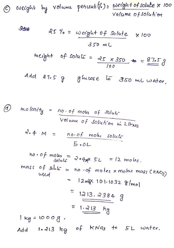 eight by velumeleight of solute x 1oo % : eight of Solute x100 height of Solute- x 3s。... 87-5 l0 0 d mo laity = no, of moles