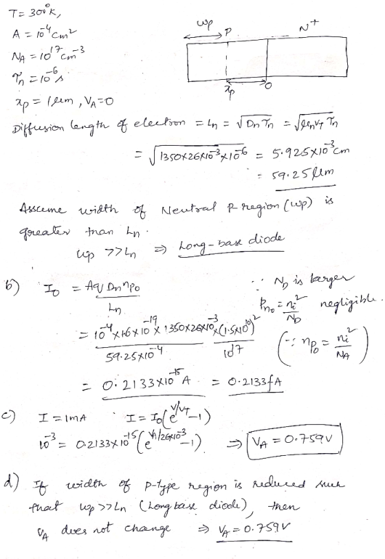 Зо1к, T= A - /o NA =10 Cm Ap= m,VAo Difusion langtn f eleetson = n = Dn Tn 5925x10 Cm 5.25im 1350x26AO Asceme uidth Neutf R F